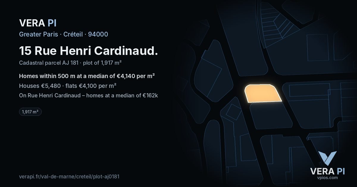 15 Rue Henri Cardinaud, Créteil at night – the plot lit, the parcels around coloured by the prices near them