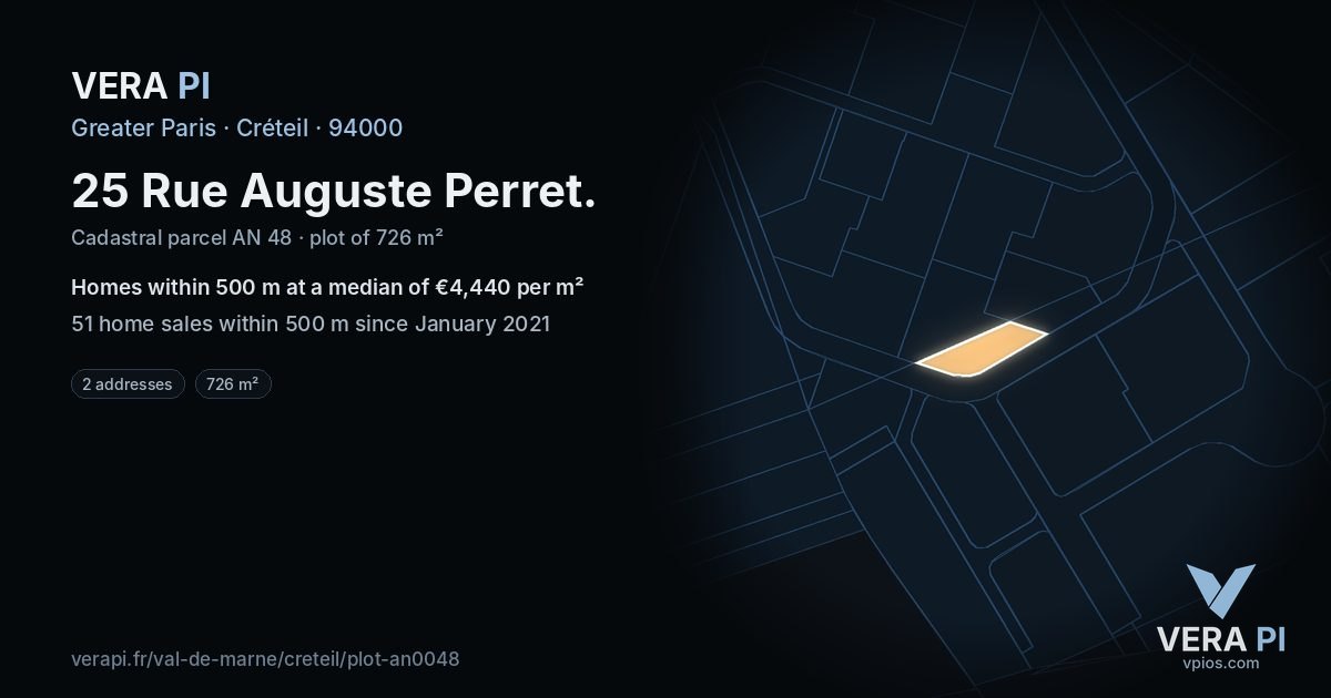 25 Rue Auguste Perret, Créteil at night – the plot lit, the parcels around coloured by the prices near them