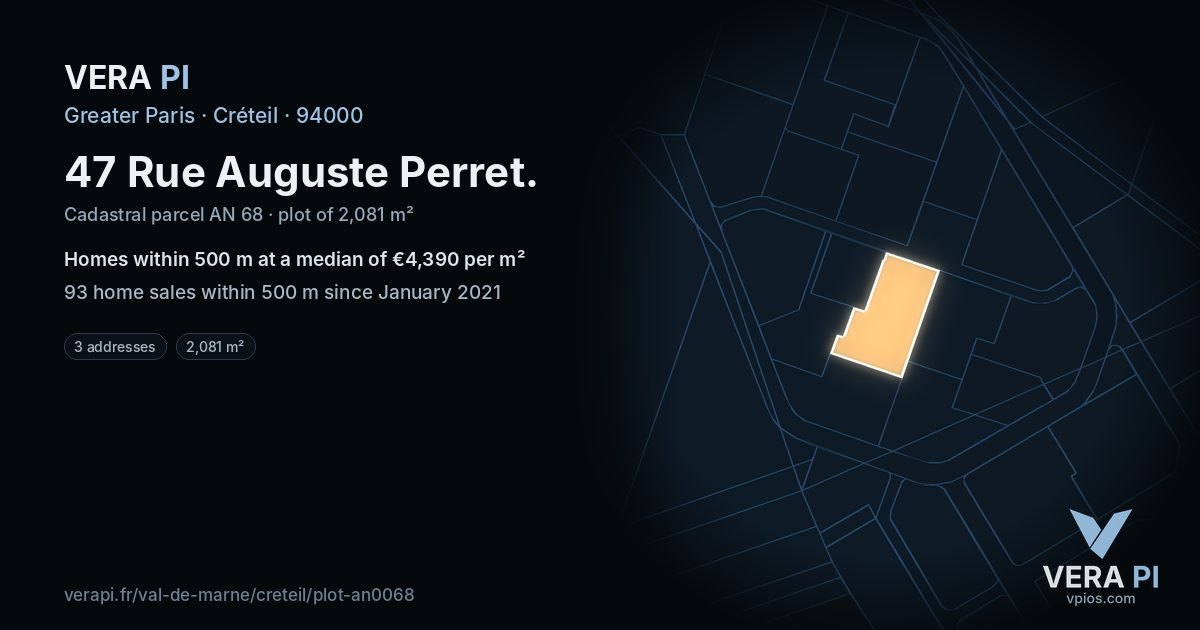47 Rue Auguste Perret, Créteil at night – the plot lit, the parcels around coloured by the prices near them
