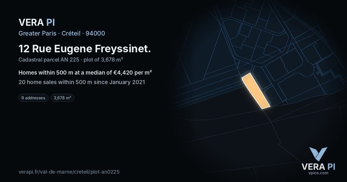 12 Rue Eugene Freyssinet, Créteil at night – the plot lit, the parcels around coloured by the prices near them
