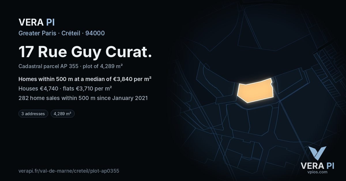 17 Rue Guy Curat, Créteil at night – the plot lit, the parcels around coloured by the prices near them