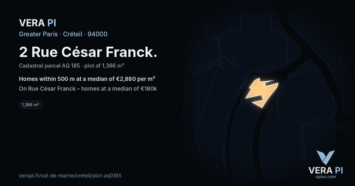 2 Rue César Franck, Créteil at night – the plot lit, the parcels around coloured by the prices near them