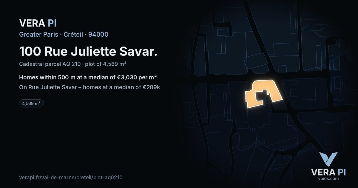 100 Rue Juliette Savar, Créteil at night – the plot lit, the parcels around coloured by the prices near them