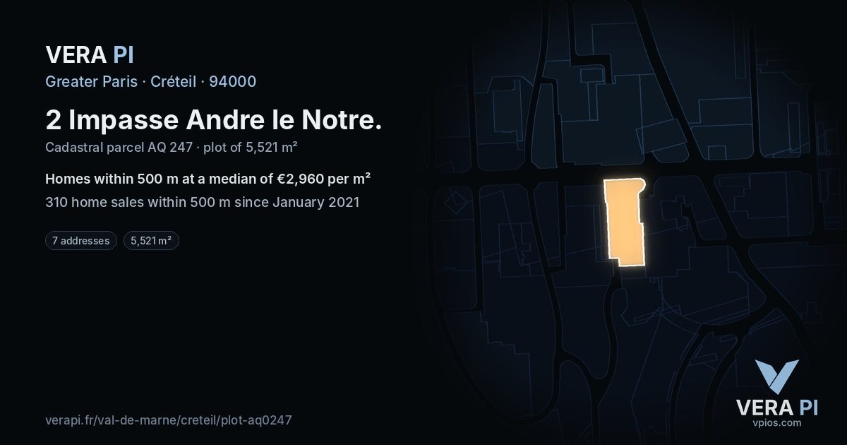 2 Impasse Andre le Notre, Créteil at night – the plot lit, the parcels around coloured by the prices near them
