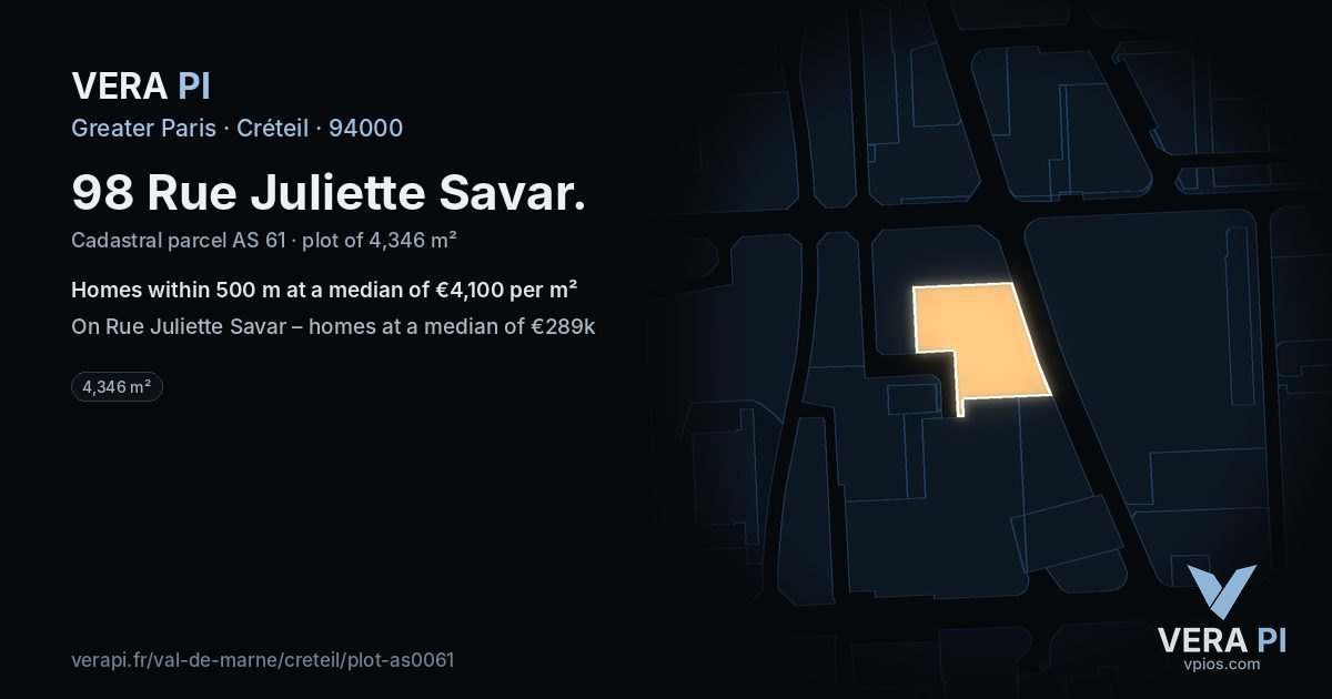 98 Rue Juliette Savar, Créteil at night – the plot lit, the parcels around coloured by the prices near them