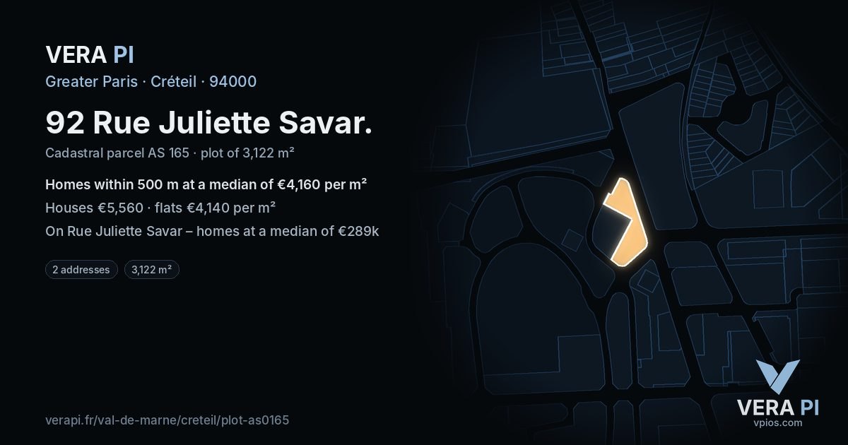 92 Rue Juliette Savar, Créteil at night – the plot lit, the parcels around coloured by the prices near them