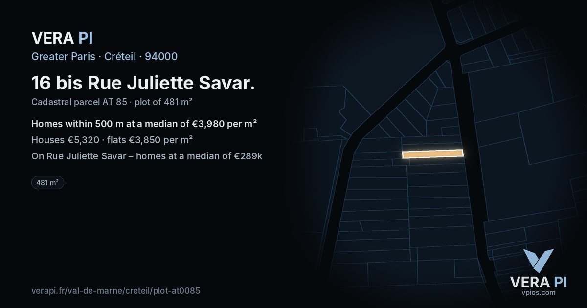16 bis Rue Juliette Savar, Créteil at night – the plot lit, the parcels around coloured by the prices near them