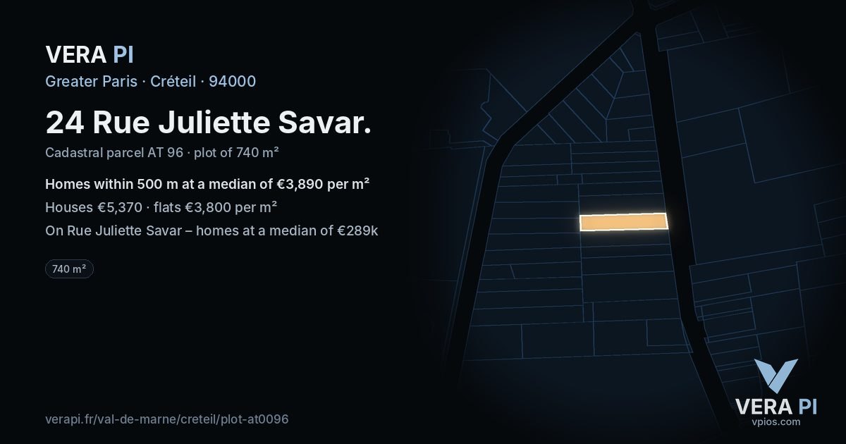 24 Rue Juliette Savar, Créteil at night – the plot lit, the parcels around coloured by the prices near them