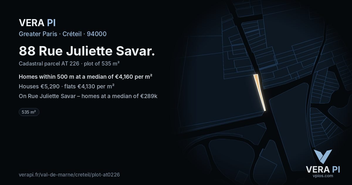 88 Rue Juliette Savar, Créteil at night – the plot lit, the parcels around coloured by the prices near them