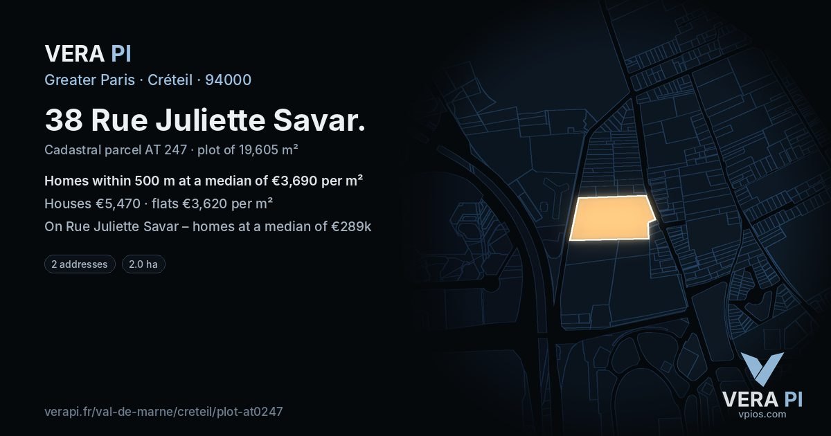 38 Rue Juliette Savar, Créteil at night – the plot lit, the parcels around coloured by the prices near them