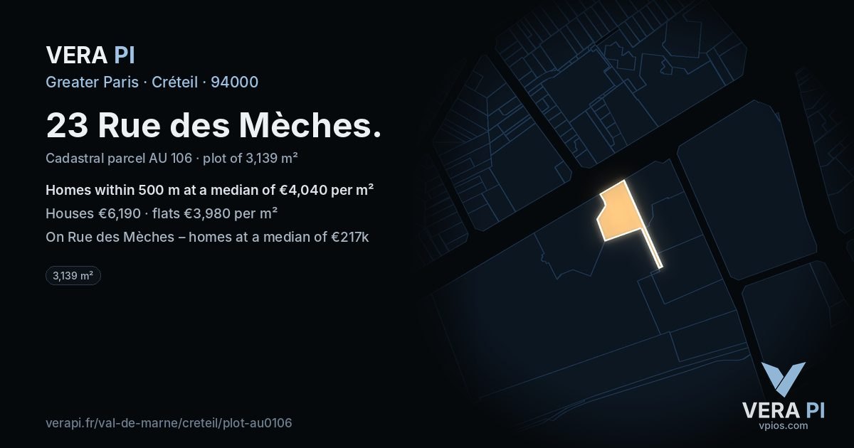 23 Rue des Mèches, Créteil at night – the plot lit, the parcels around coloured by the prices near them