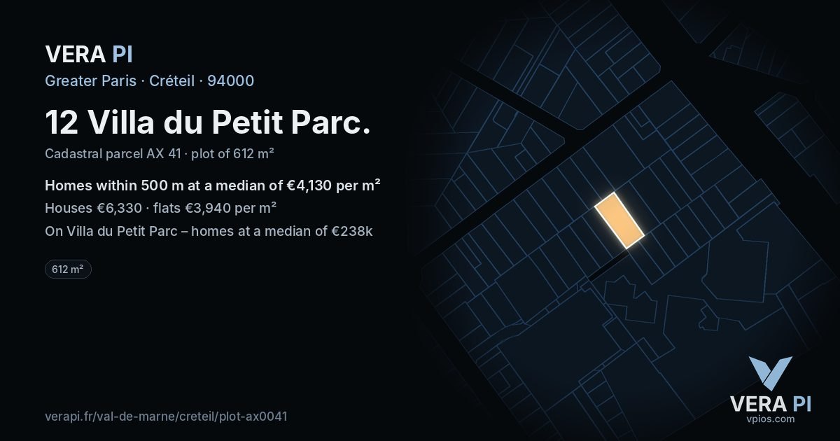 12 Villa du Petit Parc, Créteil at night – the plot lit, the parcels around coloured by the prices near them