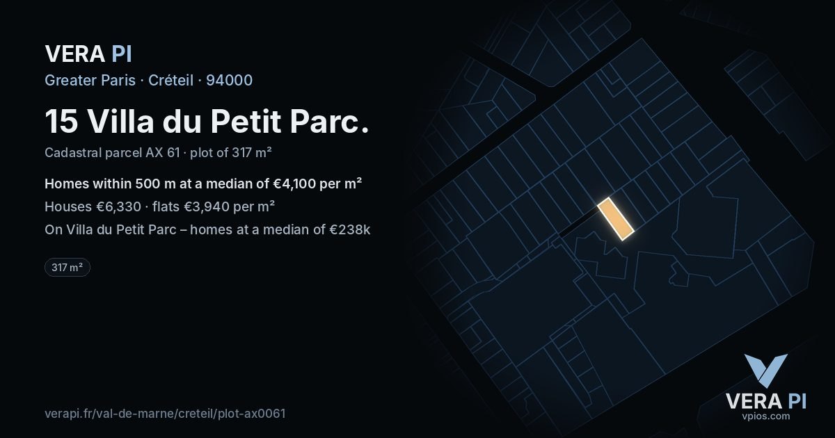 15 Villa du Petit Parc, Créteil at night – the plot lit, the parcels around coloured by the prices near them