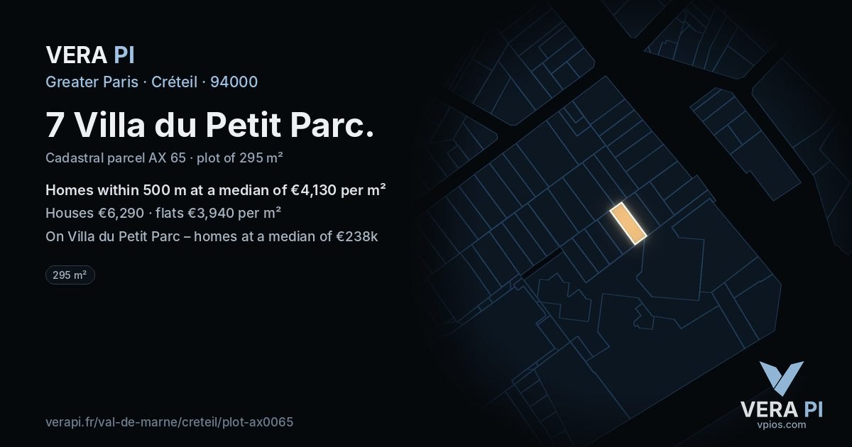7 Villa du Petit Parc, Créteil at night – the plot lit, the parcels around coloured by the prices near them