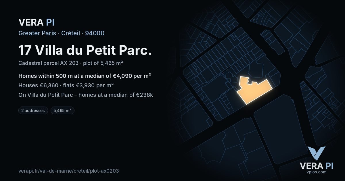 17 Villa du Petit Parc, Créteil at night – the plot lit, the parcels around coloured by the prices near them