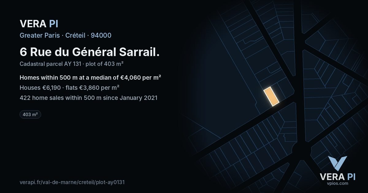 6 Rue du Général Sarrail, Créteil at night – the plot lit, the parcels around coloured by the prices near them