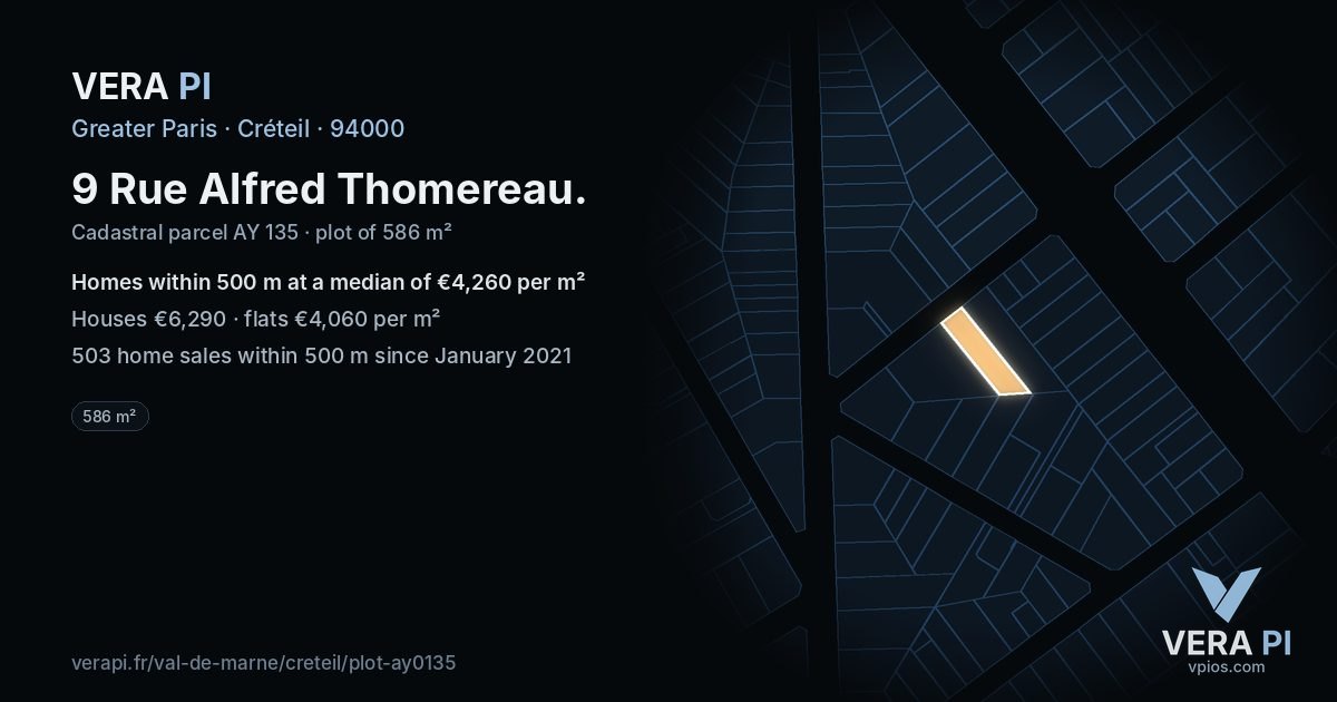 9 Rue Alfred Thomereau, Créteil at night – the plot lit, the parcels around coloured by the prices near them