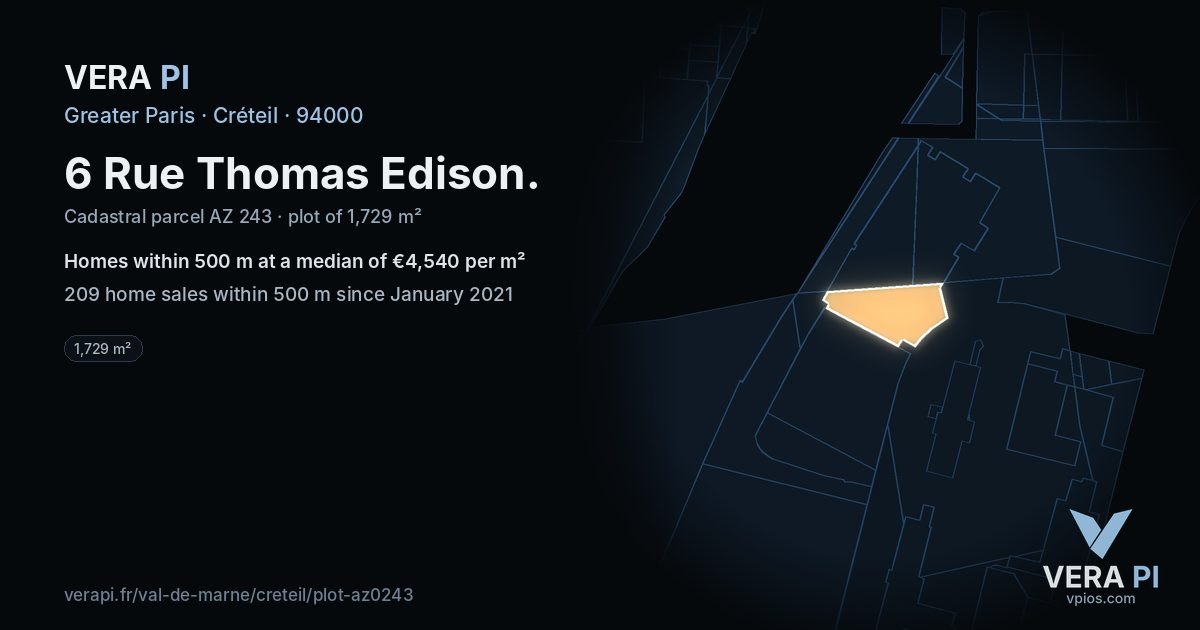 6 Rue Thomas Edison, Créteil at night – the plot lit, the parcels around coloured by the prices near them