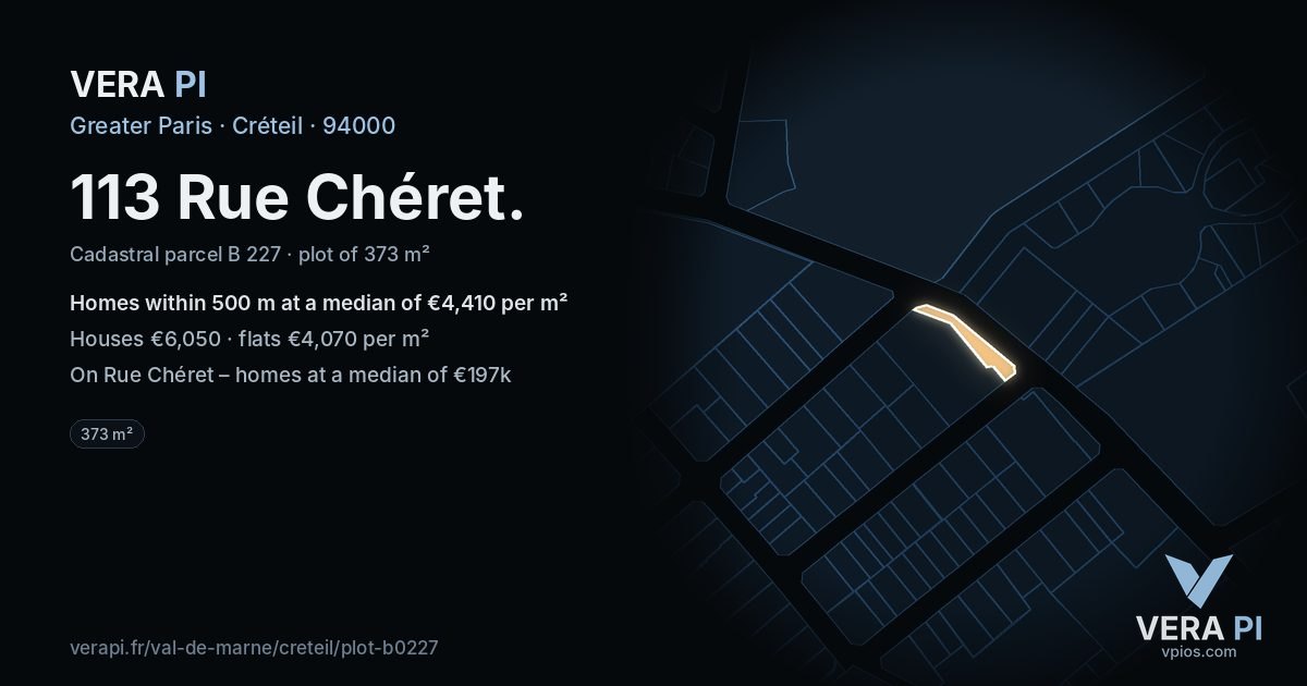 113 Rue Chéret, Créteil at night – the plot lit, the parcels around coloured by the prices near them