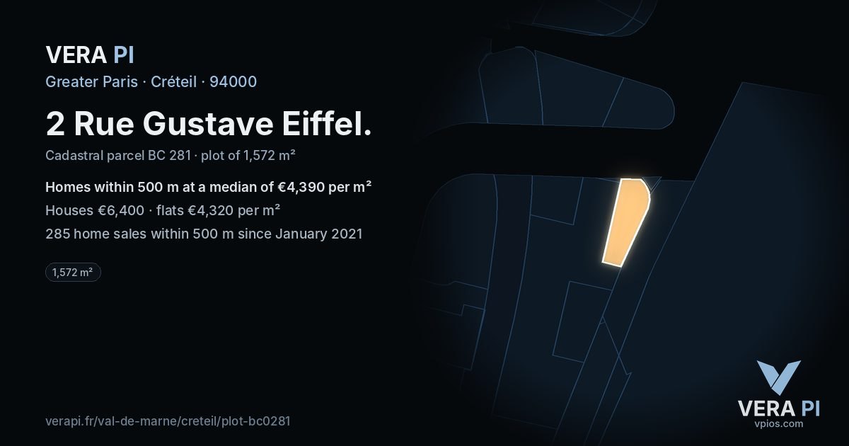 2 Rue Gustave Eiffel, Créteil at night – the plot lit, the parcels around coloured by the prices near them
