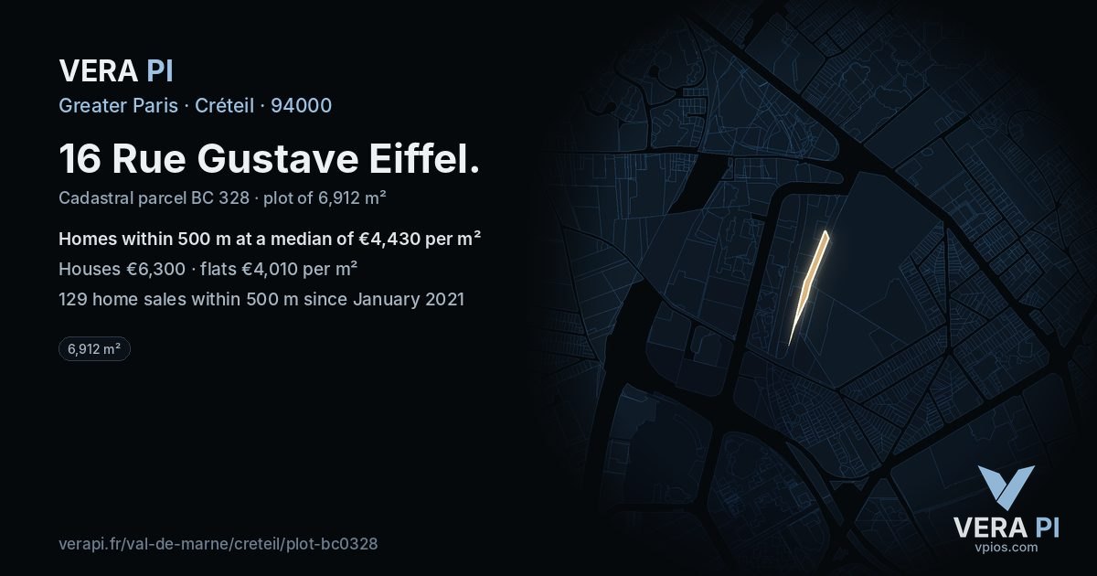 16 Rue Gustave Eiffel, Créteil at night – the plot lit, the parcels around coloured by the prices near them