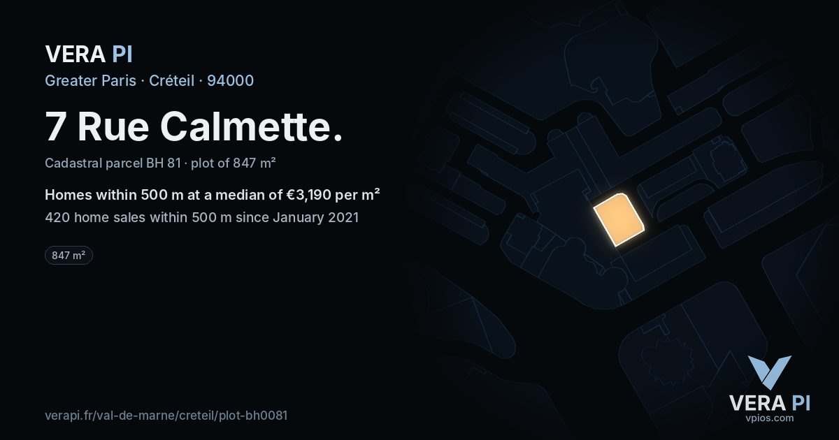 7 Rue Calmette, Créteil at night – the plot lit, the parcels around coloured by the prices near them