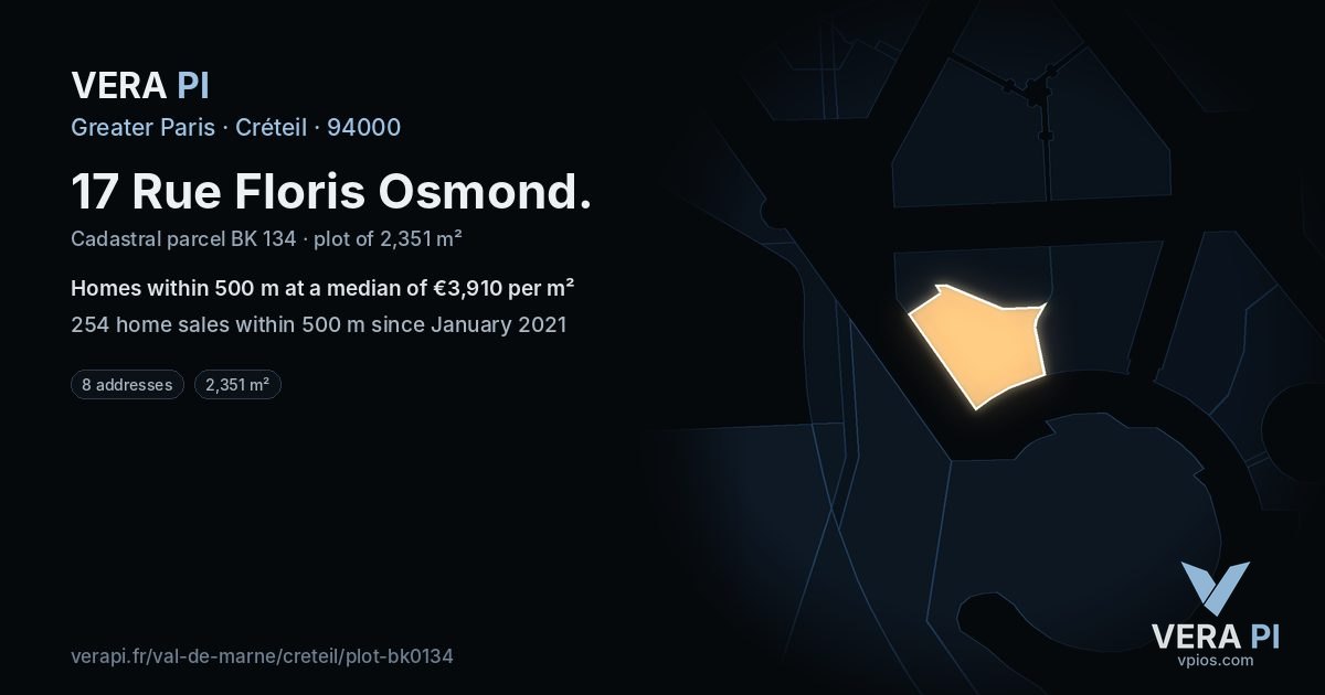 17 Rue Floris Osmond, Créteil at night – the plot lit, the parcels around coloured by the prices near them