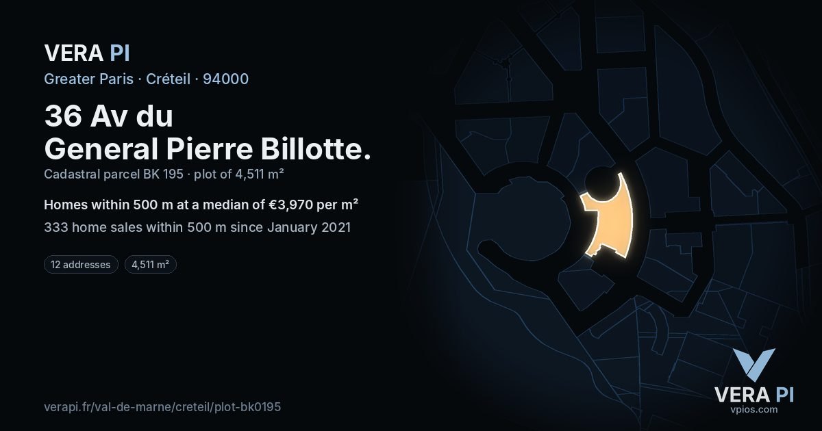 36 Av du General Pierre Billotte, Créteil at night – the plot lit, the parcels around coloured by the prices near them