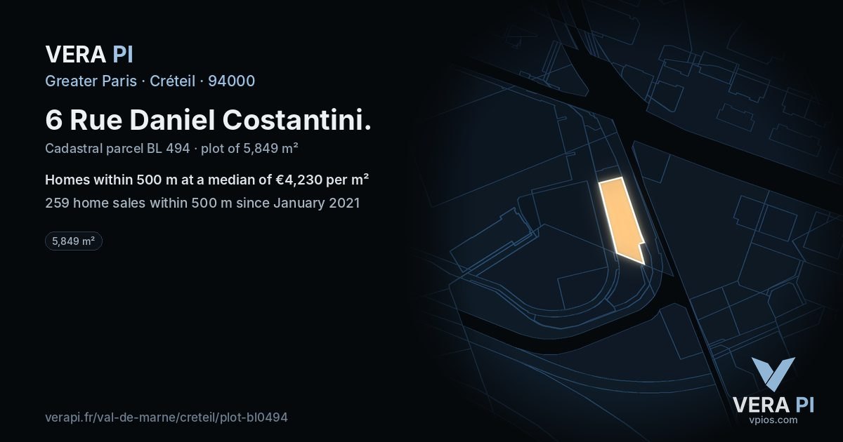 6 Rue Daniel Costantini, Créteil at night – the plot lit, the parcels around coloured by the prices near them