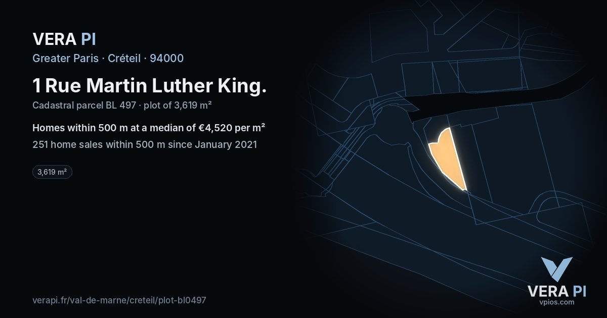 1 Rue Martin Luther King, Créteil at night – the plot lit, the parcels around coloured by the prices near them