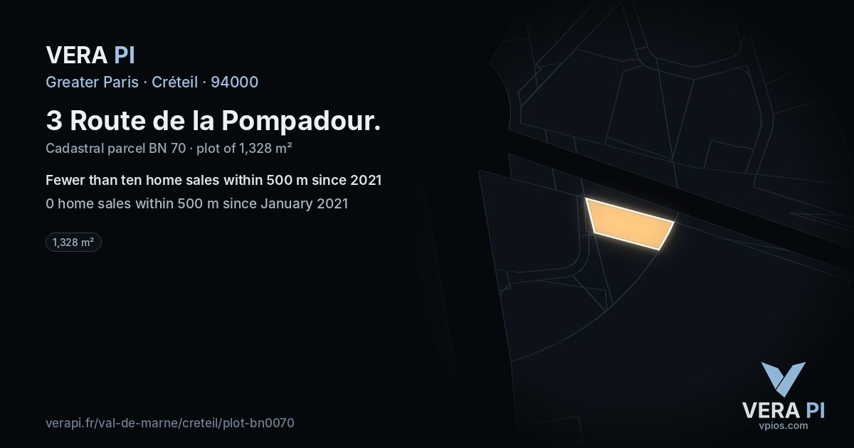 3 Route de la Pompadour, Créteil at night – the plot lit, the parcels around coloured by the prices near them