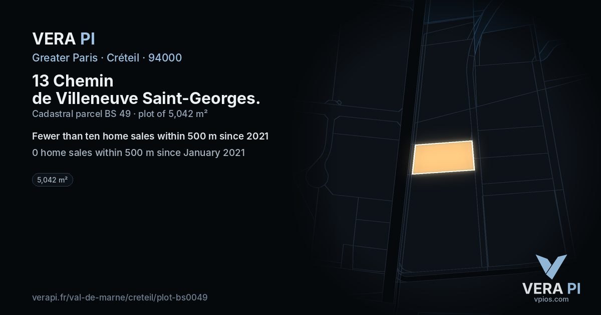 13 Chemin de Villeneuve Saint-Georges, Créteil at night – the plot lit, the parcels around coloured by the prices near them