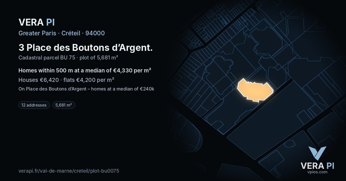 3 Place des Boutons d’Argent, Créteil at night – the plot lit, the parcels around coloured by the prices near them