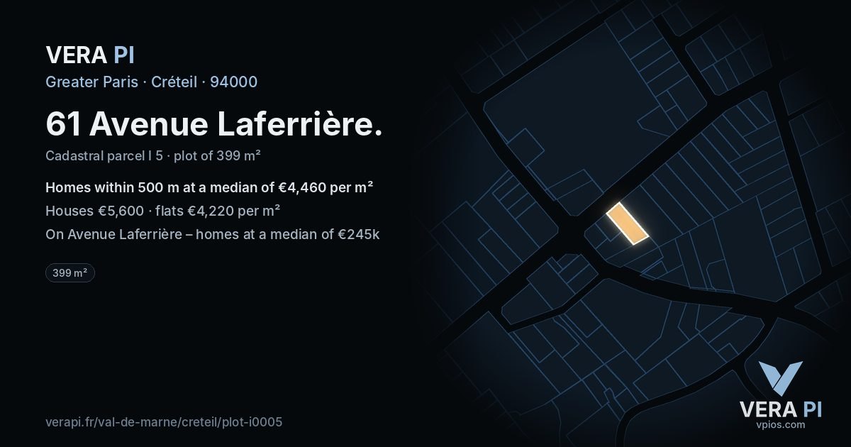 61 Avenue Laferrière, Créteil at night – the plot lit, the parcels around coloured by the prices near them