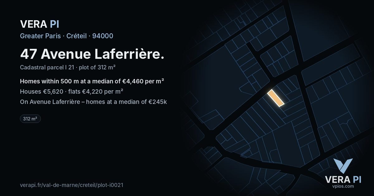 47 Avenue Laferrière, Créteil at night – the plot lit, the parcels around coloured by the prices near them