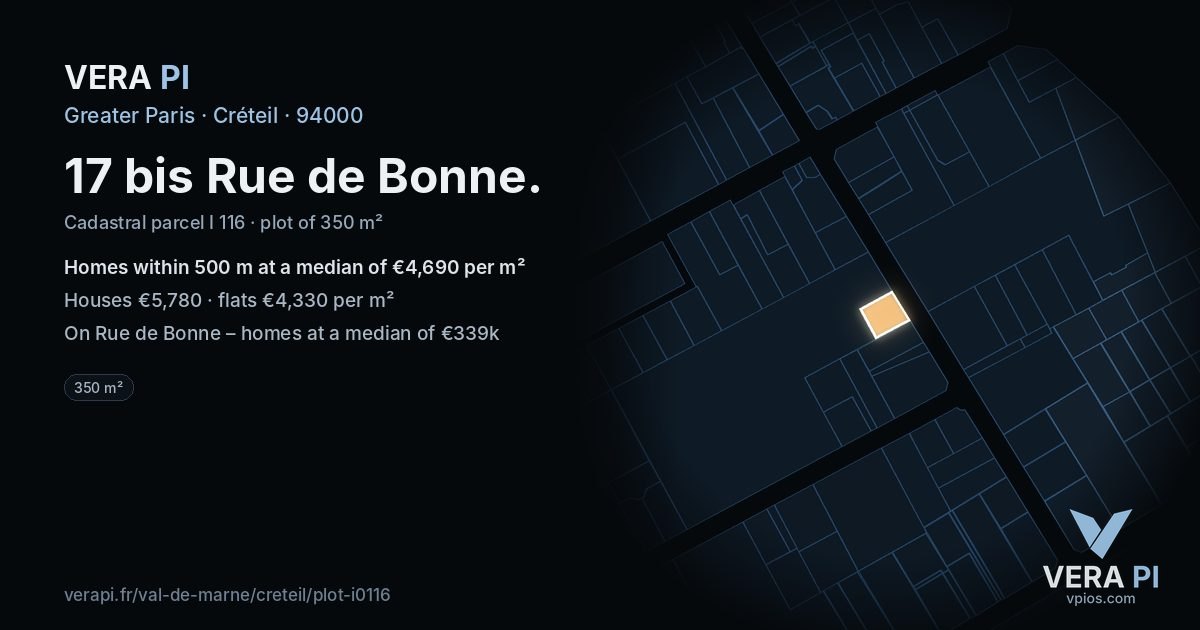 17 bis Rue de Bonne, Créteil at night – the plot lit, the parcels around coloured by the prices near them