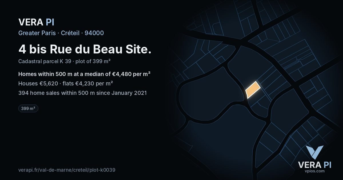 4 bis Rue du Beau Site, Créteil at night – the plot lit, the parcels around coloured by the prices near them
