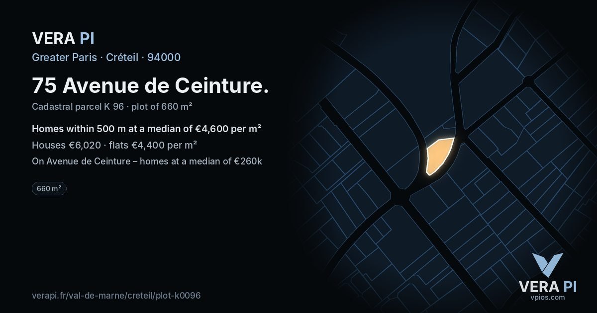75 Avenue de Ceinture, Créteil at night – the plot lit, the parcels around coloured by the prices near them