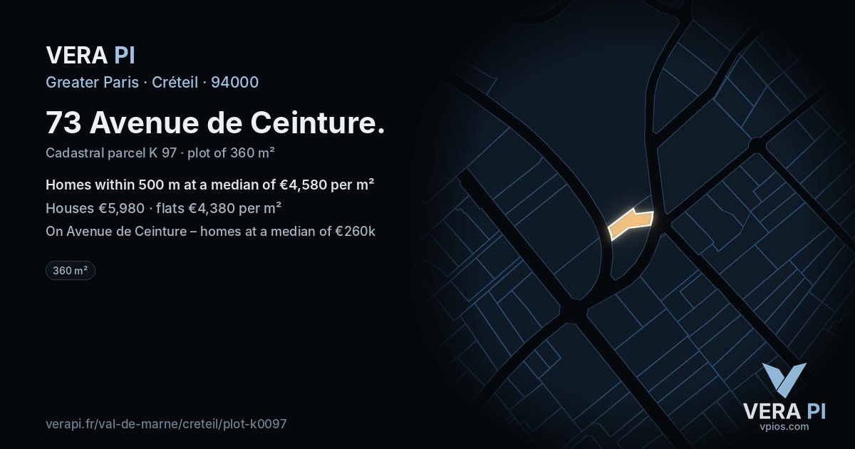 73 Avenue de Ceinture, Créteil at night – the plot lit, the parcels around coloured by the prices near them