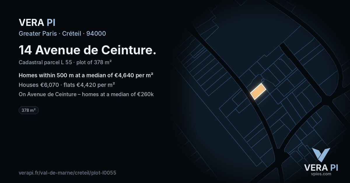 14 Avenue de Ceinture, Créteil at night – the plot lit, the parcels around coloured by the prices near them