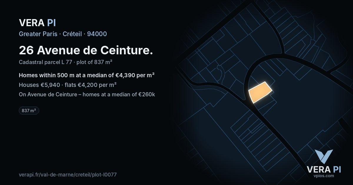 26 Avenue de Ceinture, Créteil at night – the plot lit, the parcels around coloured by the prices near them