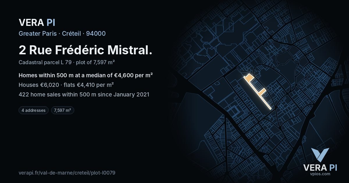 2 Rue Frédéric Mistral, Créteil at night – the plot lit, the parcels around coloured by the prices near them