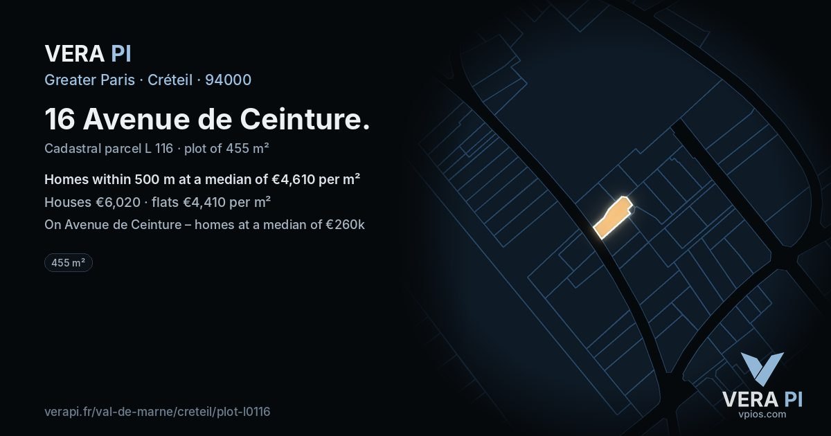 16 Avenue de Ceinture, Créteil at night – the plot lit, the parcels around coloured by the prices near them