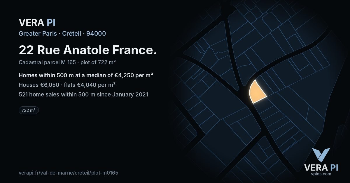 22 Rue Anatole France, Créteil at night – the plot lit, the parcels around coloured by the prices near them