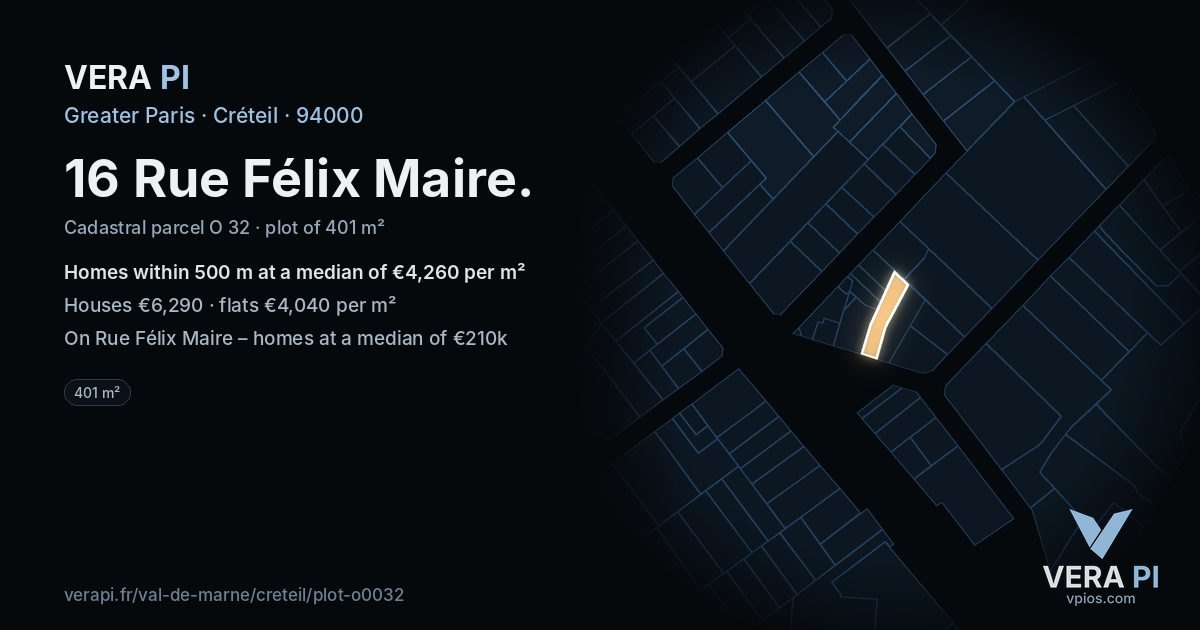 16 Rue Félix Maire, Créteil at night – the plot lit, the parcels around coloured by the prices near them