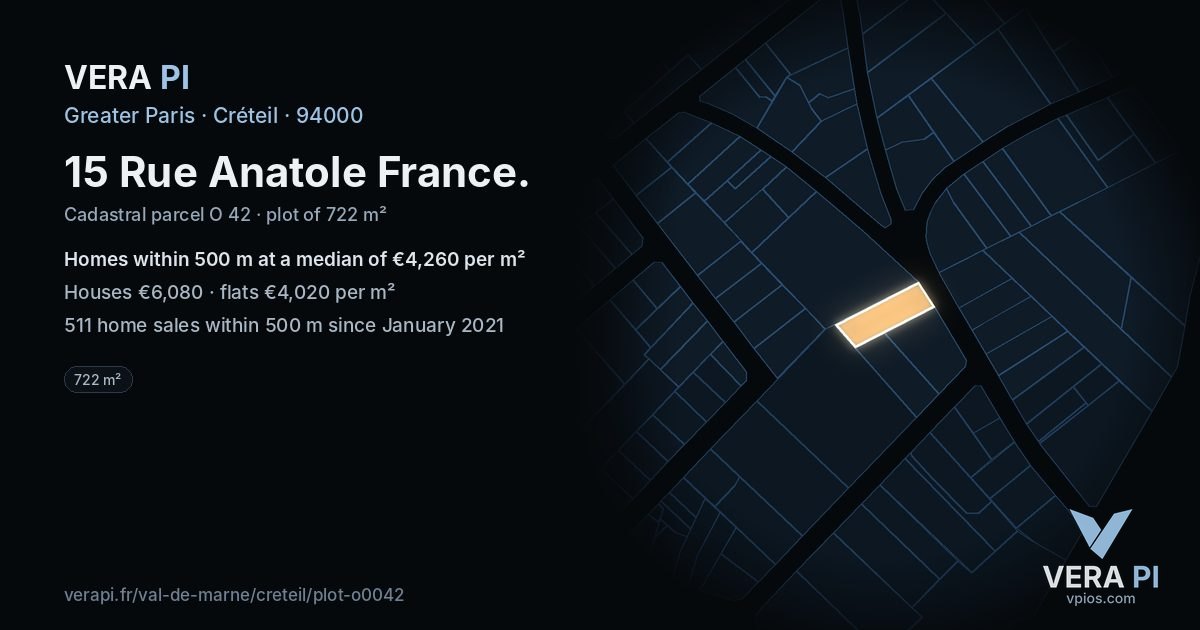 15 Rue Anatole France, Créteil at night – the plot lit, the parcels around coloured by the prices near them