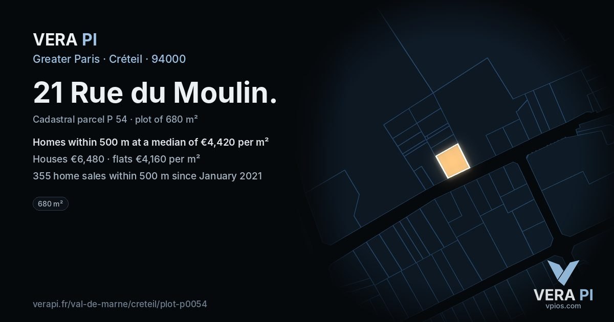 21 Rue du Moulin, Créteil at night – the plot lit, the parcels around coloured by the prices near them
