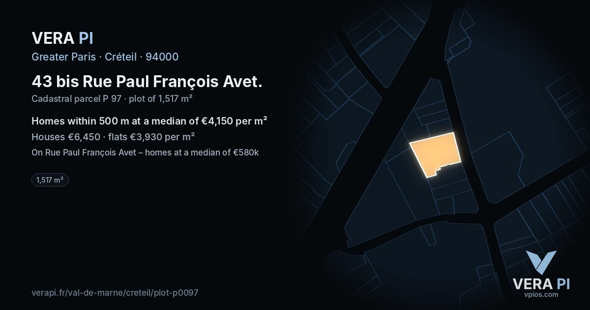 43 bis Rue Paul François Avet, Créteil at night – the plot lit, the parcels around coloured by the prices near them