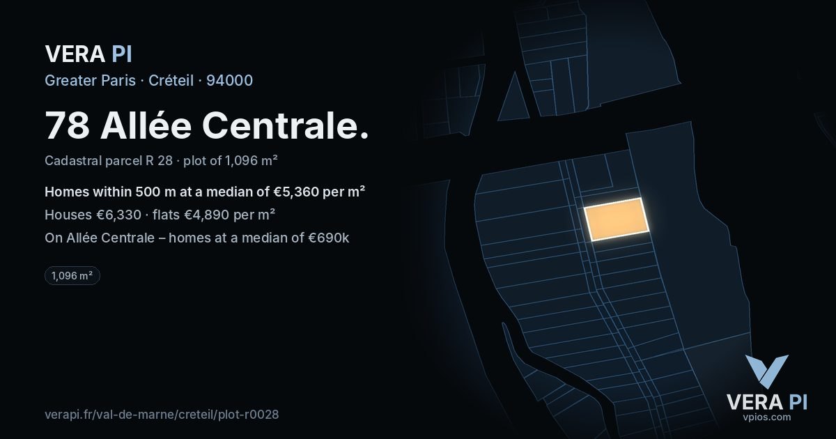 78 Allée Centrale, Créteil at night – the plot lit, the parcels around coloured by the prices near them