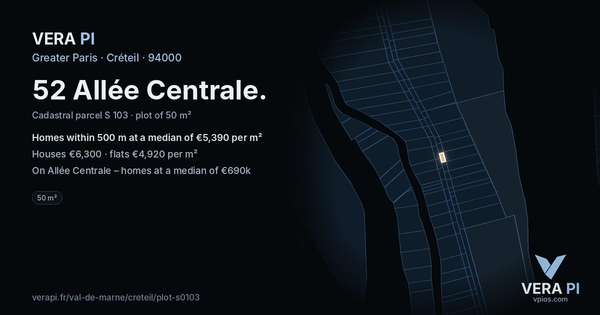 52 Allée Centrale, Créteil at night – the plot lit, the parcels around coloured by the prices near them